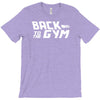 back to the gym T-Shirt