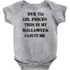 oil price halloween costume Baby Bodysuit