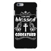 I Am One Blessed Godfather iPhone 6/6s Plus Case