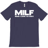 milf man i love to fart T-Shirt
