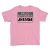 my name is awesome Youth Tee