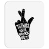 things will work out Mousepad