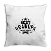 the best grandpa Throw Pillow