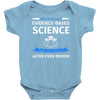evidence based science! when do we want it. Baby Bodysuit