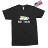 Unicorn Says Not Today Exclusive T-shirt