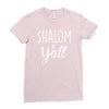 shalom y'all Ladies Fitted T-Shirt