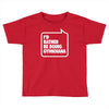 i'd rather be doing gymkhana Toddler T-shirt