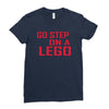 go step on a lego Ladies Fitted T-Shirt