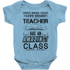 This 10 TH Grade Teacher Has An Amazing! Class Baby Onesie