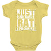 Just One More Rat I Promise Baby Onesie