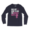 Girls Just Want to Have Fundamental Rights Long Sleeve Shirts