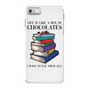 life is like a box of chocolates i want to eat them all iPhone 7 Case
