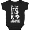 i must break you Baby Bodysuit