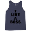 like a boss Tank Top