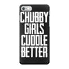 chubby girls cuddle better iPhone 7 Case