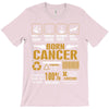 Born Cancer Multitasking Problem Solving Tees T-Shirt