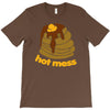 hot mess pancakes T-Shirt