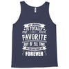 My Grandma Totally Most Favorite History Forever Tank Top
