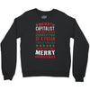 merry corruption of a pagan holiday Crewneck Sweatshirt