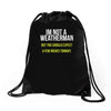 i am not a weatherman but you should expect a few inches funny Drawstring Bags