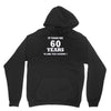 it took me 60 years 2 Hoodie