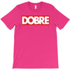 Dobre Hypebeast T-Shirt
