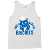 time to make the biscuits Tank Top