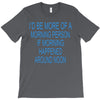morning person T-Shirt