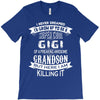 Super Cool Gigi Of A Freaking Awesome Grandson T-Shirt