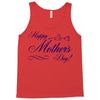 happy mother s day Tank Top