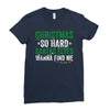 christmas so hard santas elves wanna find me Ladies Fitted T-Shirt