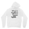 women's rights are human rights Unisex Hoodie