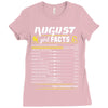 August Girl Facts Leo Ladies Fitted T-Shirt