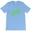 liked T-Shirt