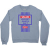 value secret santa gift Crewneck Sweatshirt