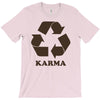 karma recycle T-Shirt