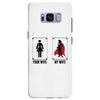 Your Wife < My Wife Samsung Galaxy S8 Plus