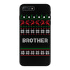 ugly christmas brother iPhone 7 Plus Case
