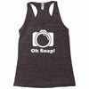 oh snap camera Racerback Tank