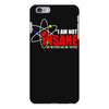 new i'm not insane iPhone 6/6s Plus Case