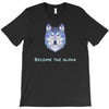 alpha wolf T-Shirt