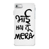 bhai hai na mera iPhone 7 Case