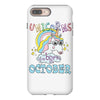 unicorns are born in october cute unicorn iPhone 8 Plus