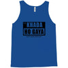 khada ho gaya Tank Top