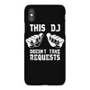 this dj doesn't take requests iPhoneX