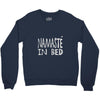 namaste in bed off shoulder Crewneck Sweatshirt