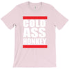 cold ass honkey funny cool honky rap t shirt tee shirt T-Shirt