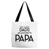 Only the Best Dads get Promoted to Papa Tote Bags