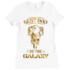 Best Dad in The Galaxy Ladies Fitted T-Shirt
