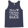 wicked chickens lay deviled eggs Tank Top